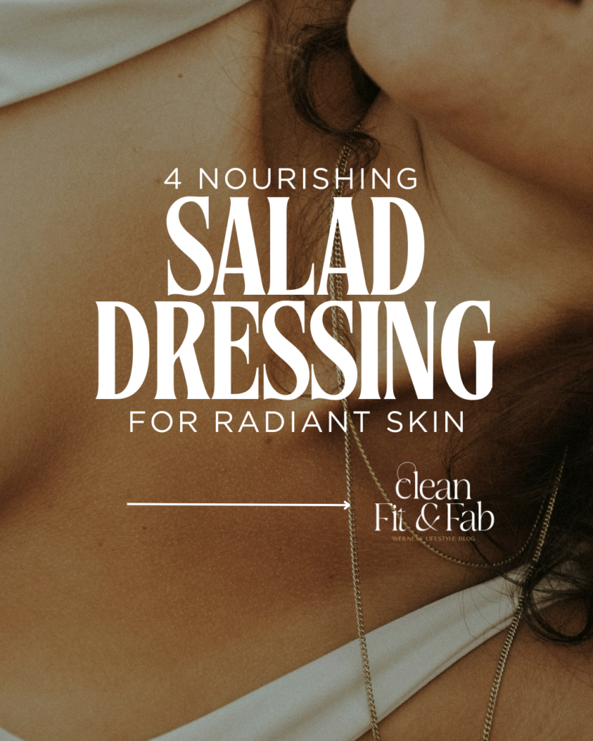 nourishing salad dressings for glowing skin